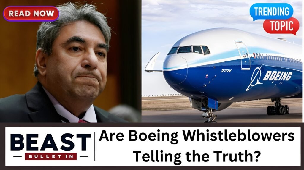 Are Boeing Whistleblowers Telling the Truth?