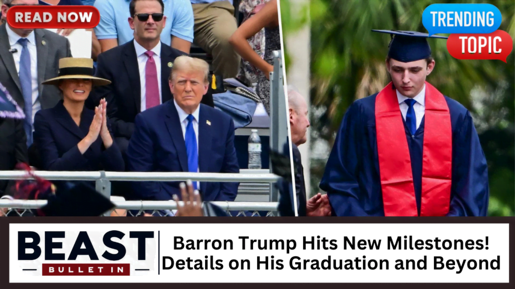 Barron Trump Hits New Milestones! Details on His Graduation and Beyond