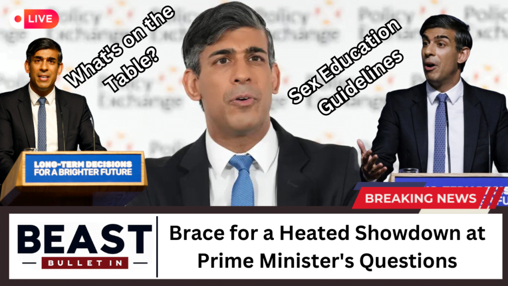 Rishi Sunak Confronts Keir Starmer Amid Controversy Over Revamped Sex Education Guidelines