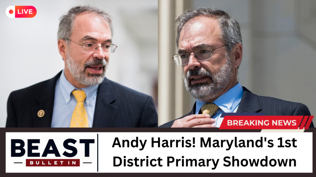 Andy Harris: Maryland's 1st District Primary Showdown