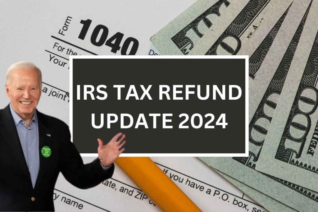 Tax Refund Update 2024